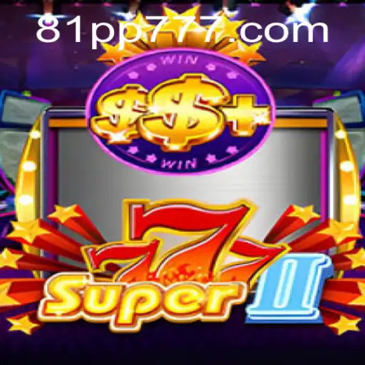 Descobrindo o Mundo de Super777II: Regras e Introdução ao Jogo de Aventura com 81PP