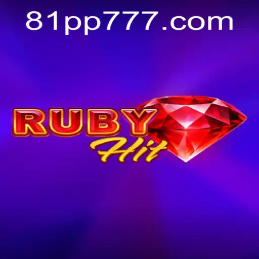 Descubra RubyHit: O Jogo que Está Transformando o Mundo do Entretenimento com 81PP