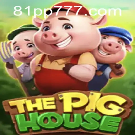 Descubra 'ThePigHouse': A Inovadora Experiência de Jogo com 81PP